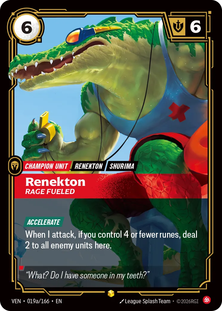 Renekton - Rage Fueled (Alternate Art) VEN-019a – Vendetta